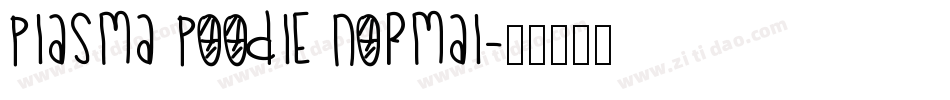 plasma poodle Normal字体转换
